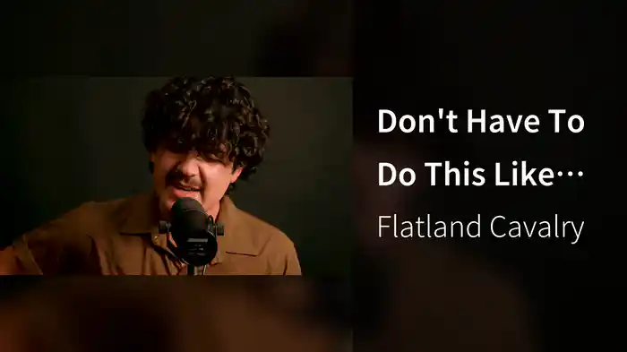 Don't Have To Do This Like That (Acoustic)