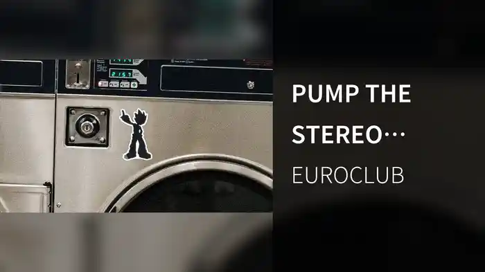 PUMP THE STEREO (Visual)