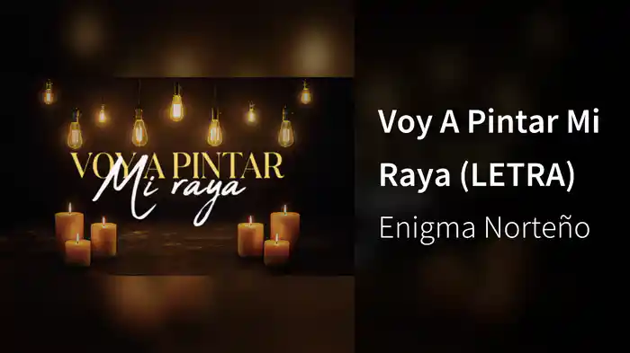 Voy A Pintar Mi Raya (LETRA)