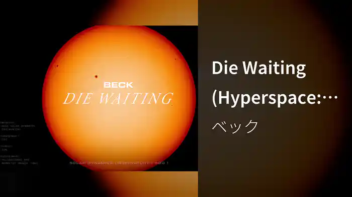 Die Waiting (Hyperspace: A.I. Exploration)