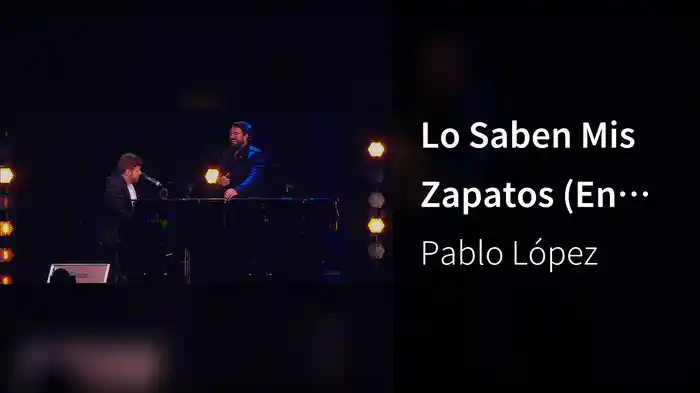 Lo Saben Mis Zapatos (En Directo En El Palau Sant Jordi / 2018)