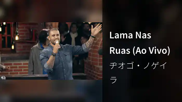 Lama Nas Ruas (Ao Vivo)