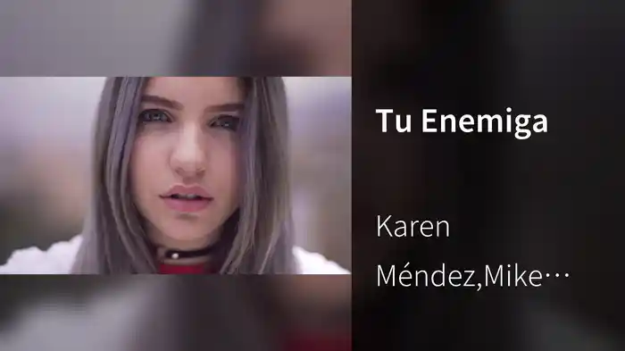 Tu Enemiga