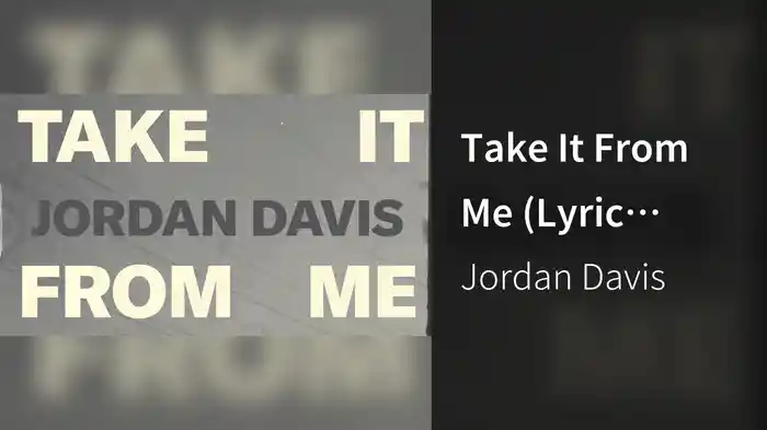 Take It From Me (Lyric Video)