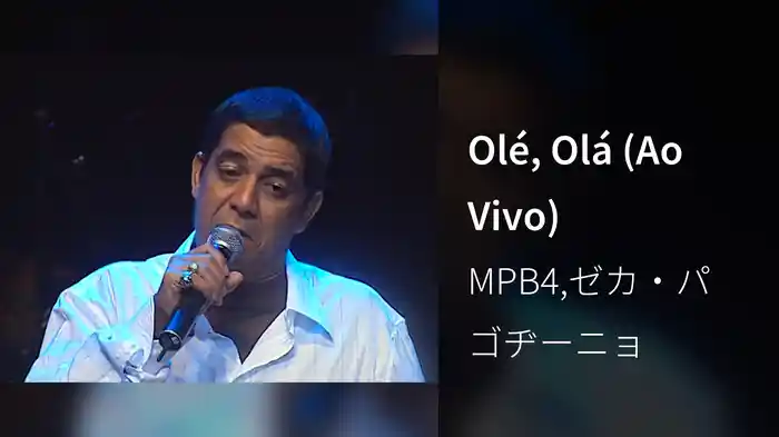 Olé, Olá (Ao Vivo)