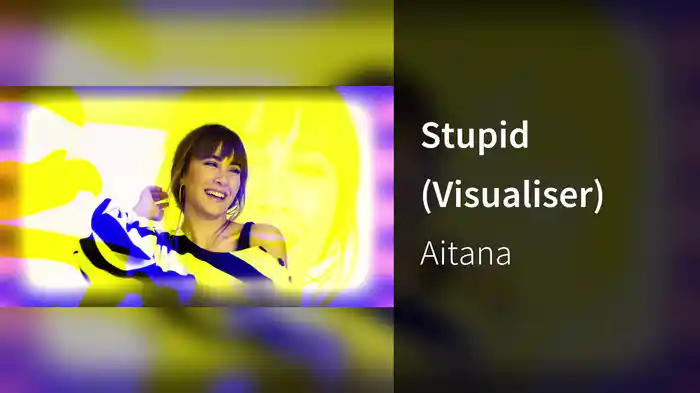 Stupid (Visualiser)