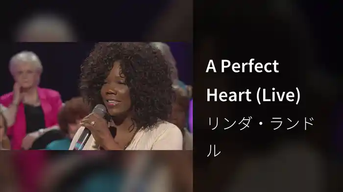 A Perfect Heart (Live)