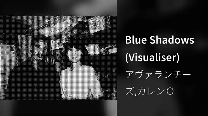 Blue Shadows (Visualiser)