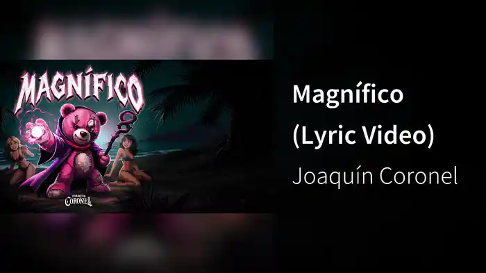 Magnífico (Lyric Video)