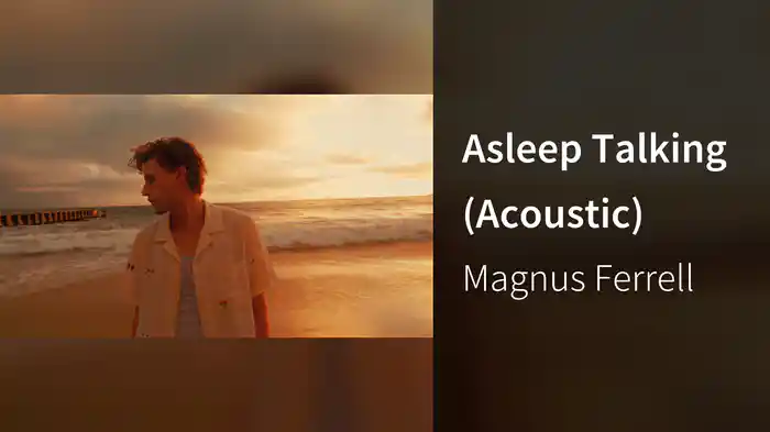 Asleep Talking (Acoustic)