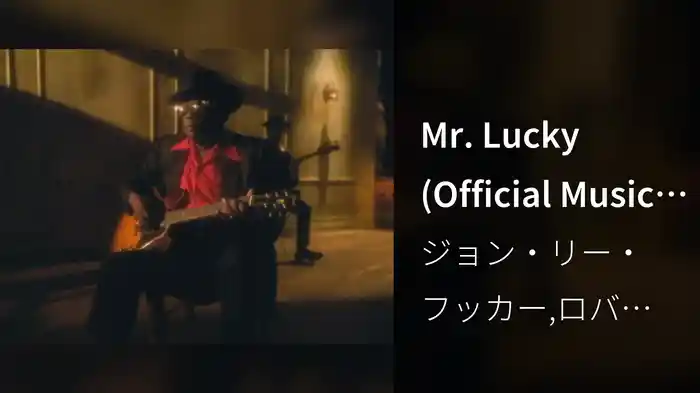 Mr. Lucky (Official Music Video)