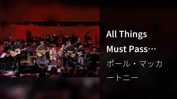 All Things Must Pass (Live)