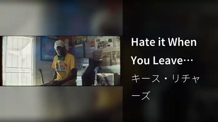 Hate it When You Leave (2020 Version)