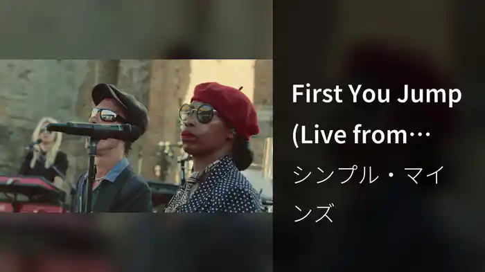 First You Jump (Live from Teatro Antico di Taormina)