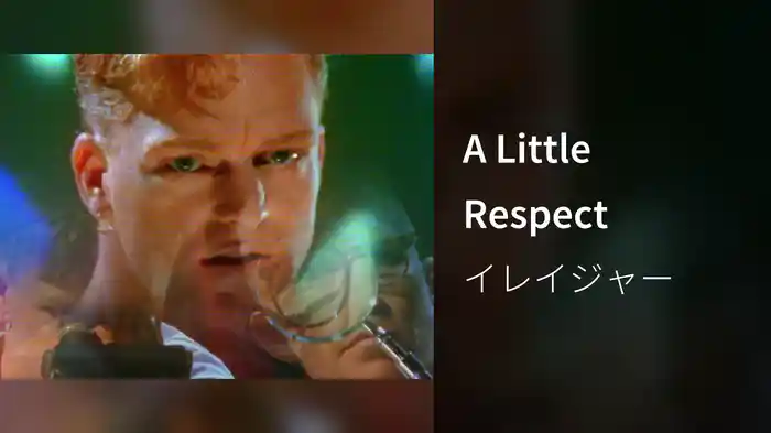 A Little Respect