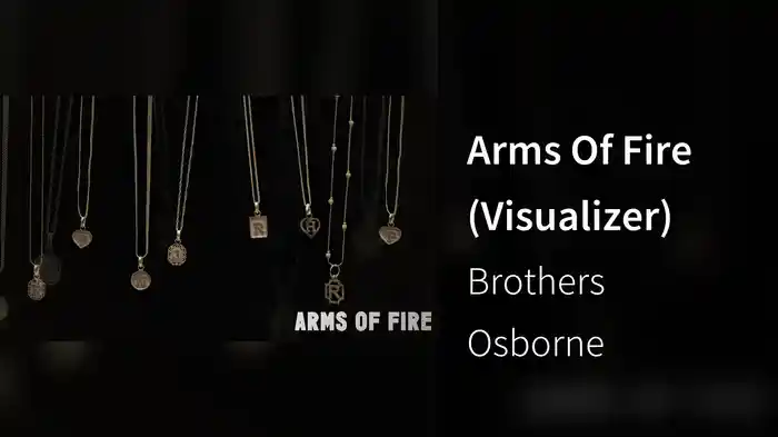 Arms Of Fire (Visualizer)