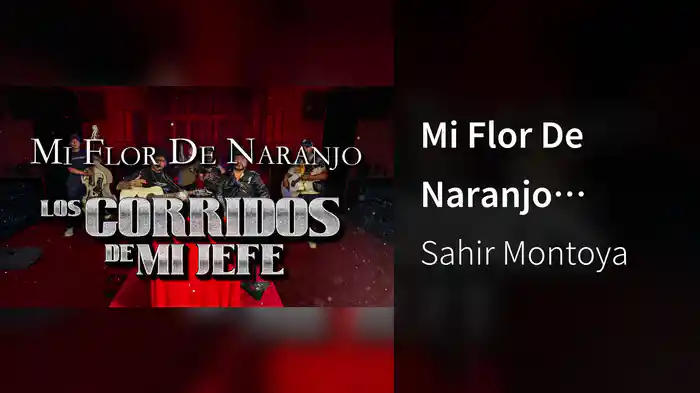 Mi Flor De Naranjo (LETRA)