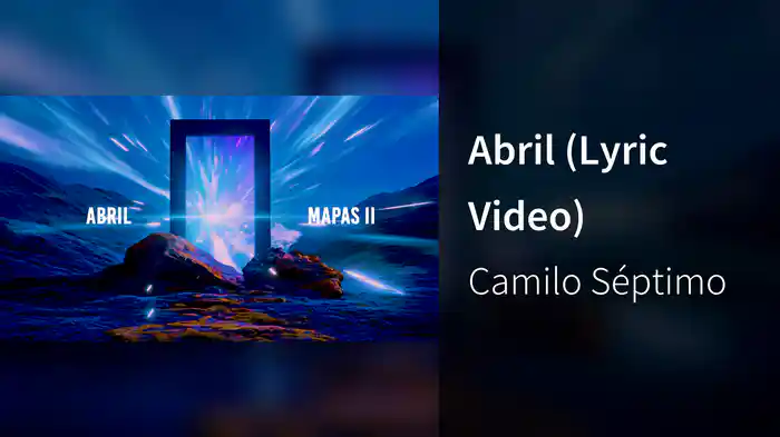 Abril (Lyric Video)