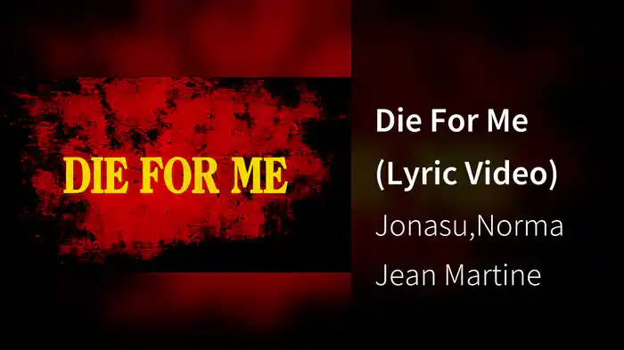 Die For Me (Lyric Video)