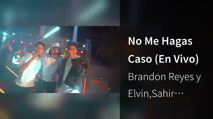 No Me Hagas Caso (En Vivo)