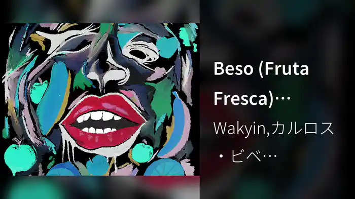Beso (Fruta Fresca) (MichaelBM Remix / Visualizer)