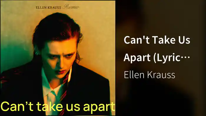 Can't Take Us Apart (Lyric Video)