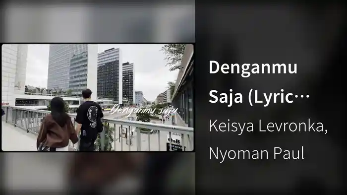 Denganmu Saja (Lyric Video)