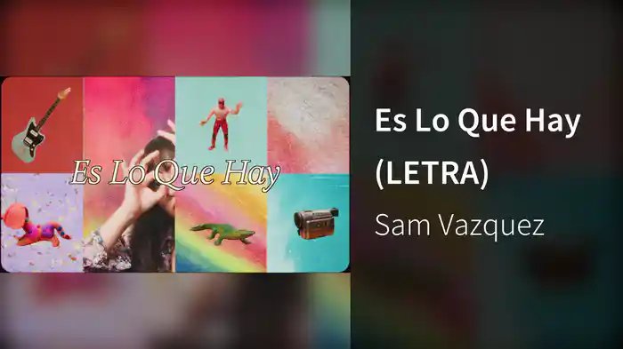Es Lo Que Hay (LETRA)