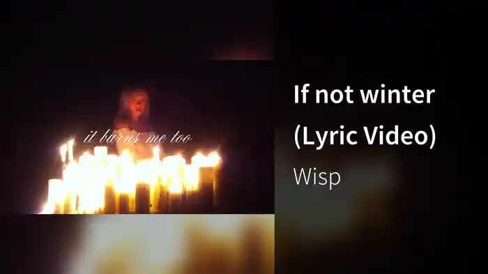 If not winter (Lyric Video)