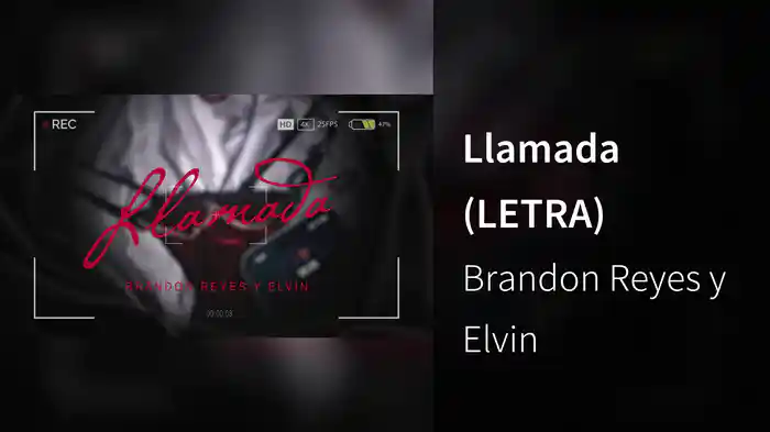 Llamada (LETRA)