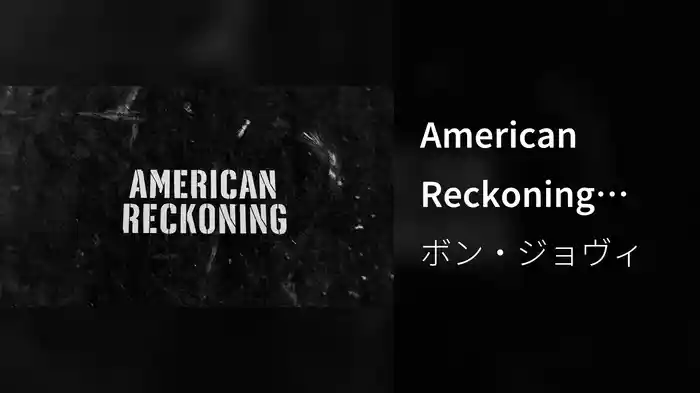 American Reckoning (Lyric Video)