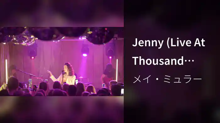 Jenny (Live At Thousand Island, London / 2019)