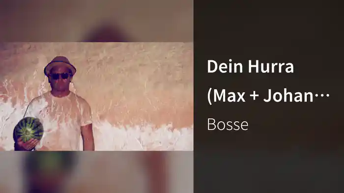 Dein Hurra (Max + Johann Remix / Lyric Video)