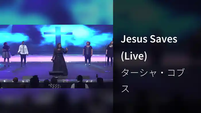 Jesus Saves (Live)