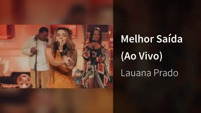 Melhor Saída (Ao Vivo)