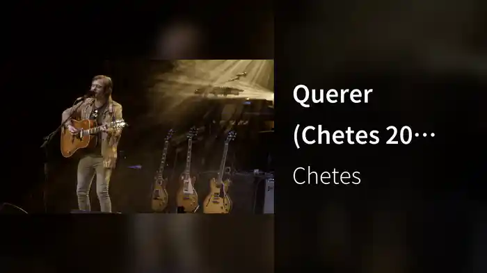Querer (Chetes 20 Live)