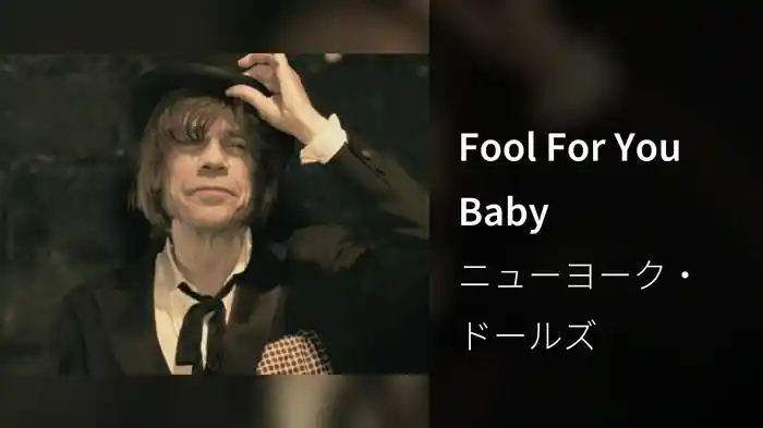 Fool For You Baby