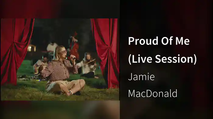 Proud Of Me (Live Session)