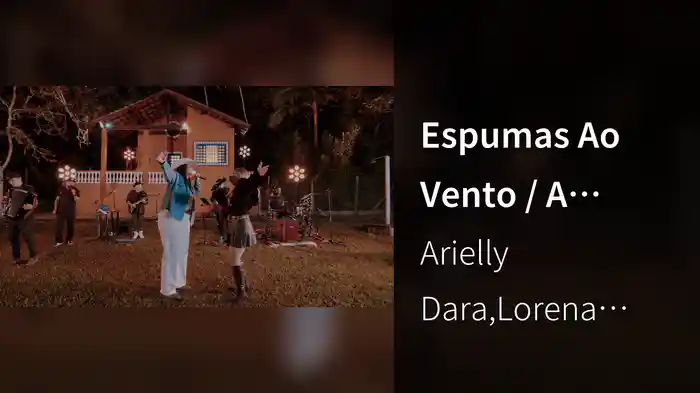 Espumas Ao Vento / A Natureza Das Coisas (Ao Vivo Em São Paulo / 2026)