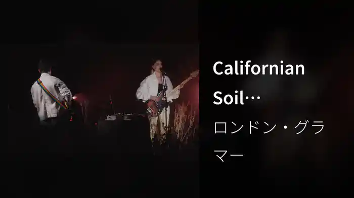Californian Soil (Californian Soil Live)