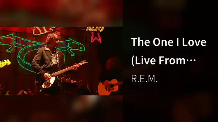 The One I Love (Live From Glastonbury Festival / 1999)