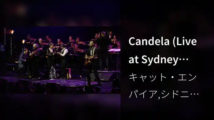 Candela (Live at Sydney Opera House)