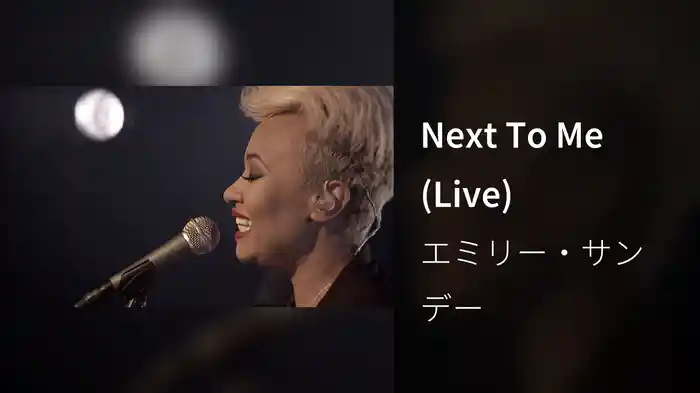 Next To Me (Live)