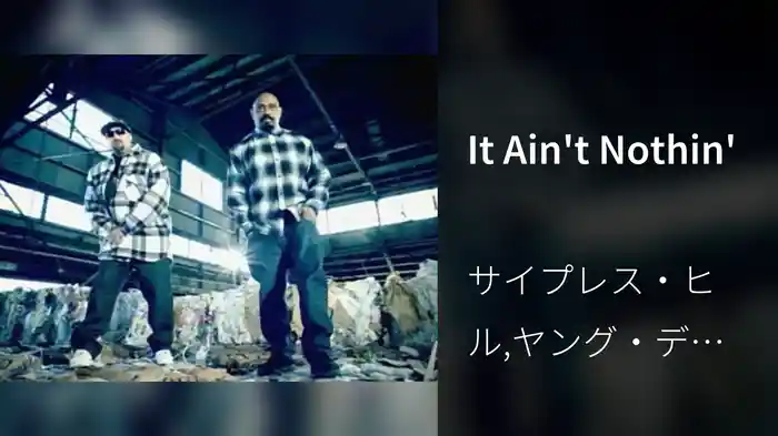 It Ain't Nothin'