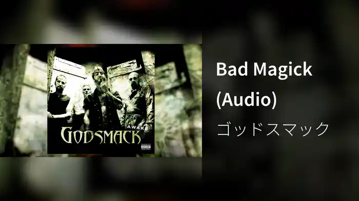 Bad Magick (Audio)