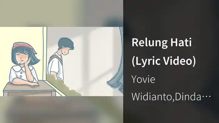 Relung Hati (Lyric Video)