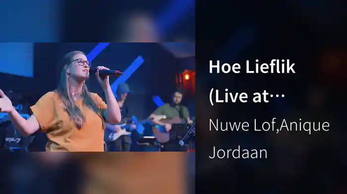Hoe Lieflik (Live at Vredelust Gemeente/2026)