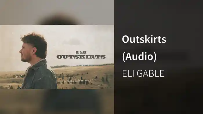 Outskirts (Audio)