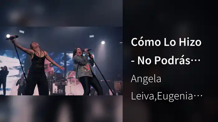 Cómo Lo Hizo - No Podrás (En Vivo)