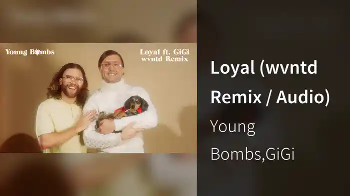 Loyal (wvntd Remix / Audio)